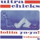 Various - Ultra Chicks Lolita Ya-Ya! Volume 2